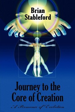 Journey to the Core of Creation - Stableford, Brian