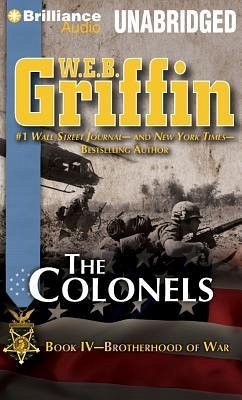 The Colonels - Griffin, W. E. B.
