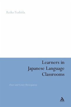 Learners in Japanese Language Classrooms - Yoshida, Reiko; Reiko Yoshida