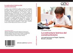 La estructura teórica del constructivismo