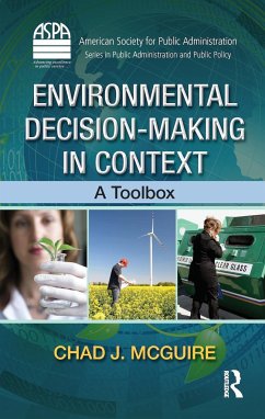 Environmental Decision-Making in Context - McGuire, Chad J