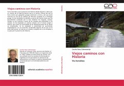 Viejos caminos con Historia - Sanz Colmenarejo, Cecilio