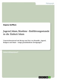 Jugend, Islam, Muslime - Einführungsstunde in die Einheit Islam