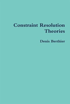 Constraint Resolution Theories - Berthier, Denis