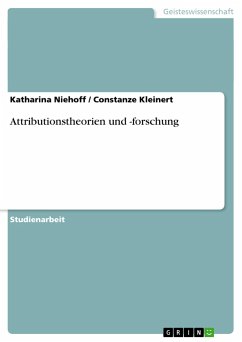 Attributionstheorien und -forschung - Kleinert, Constanze;Niehoff, Katharina