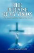 The Purpose of My Vision - Bild 1