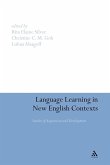 Language Learning in New English Contexts Language Learning in New English Contexts