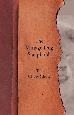 The Vintage Dog Scrapbook - The Chow Chow The Vintage Dog Scrapbook - The Chow Chow