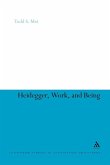 Heidegger, Work, and Being