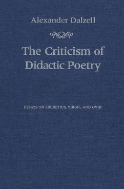 The Criticism of Didactic Poetry - Dalzell, Alexander