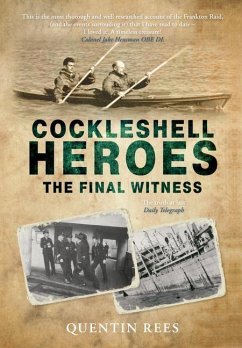 Cockleshell Heroes: The Definitive History 75th Anniversary - Rees, Quentin
