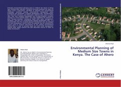 Environmental Planning of Medium Size Towns in Kenya. The Case of Ahero