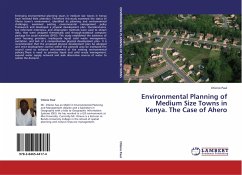 Environmental Planning of Medium Size Towns in Kenya. The Case of Ahero - Paul, Otieno