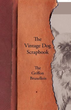 The Vintage Dog Scrapbook - The Griffon Bruxellois - Various