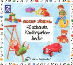 Detlev Jöckers 40 schönste Kindergartenlieder - Jöcker, Detlev