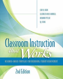 Classroom Instruction That Works - Dean, Ceri B; Hubbell, Elizabeth Ross