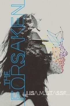 The Forsaken: The Forsaken Trilogy - Stasse, Lisa M.