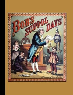 Bob's School Days - Uncle Dick