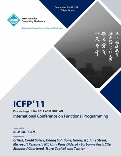 Proceedings of the 2011 ACM SIGPLAN International Conference on Functioning Programming - Icfp 11 Conference Committee