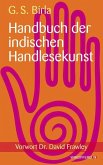 Handbuch der indischen Handlesekunst Handbuch der indischen Handlesekunst