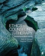 Ethics in Counseling & Therapy - Houser, Rick A; Thoma, Stephen Joseph