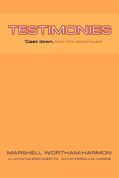 Testimonies - Wortham/Harmon, Marshell