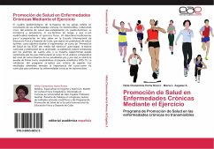 Promoción de Salud en Enfermedades Crónicas Mediante el Ejercicio - Horta Rivero, Hilda Clementina;Zagalaz S., María L.