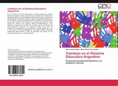 Cambios en el Sistema Educativo Argentino - Rojas, Mara Leticia;Formichella, María Marta