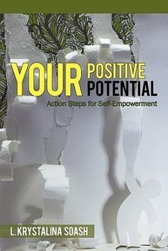 Your Positive Potential - Soash, L. Krystalina