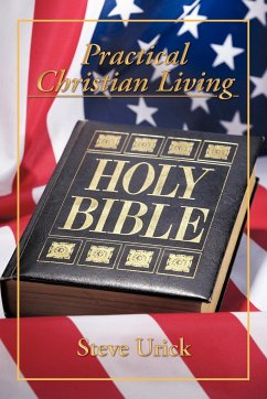 Practical Christian Living - Urick, Steve