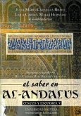 El saber en al-Andalus : textos y estudios V. Homenaje a la profesora Dña. Carmen Ruiz Bravo-Villasante