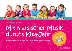 Mit klassischer Musik durchs Kita-Jahr, m. Audio-CD - Mengeringhausen, Petra