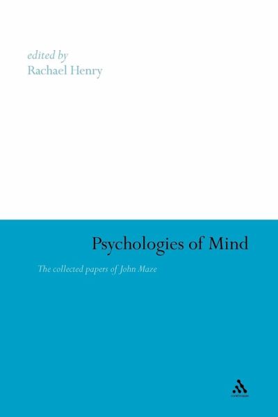 Psychologies of Mind Psychologies of Mind