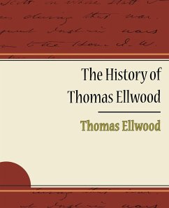 The History of Thomas Ellwood