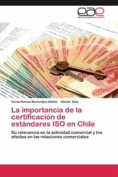 La importancia de la certificación de estándares ISO en Chile - Benavides Albiña, Cenia Karina;Díaz, Héctor