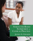 Strengths-Based Supervision in Clinical Practice