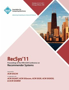 RecSys 11 Proceedings of the Fifth ACM Conference on Recommender Systems - Recsys 11 Conference Committee