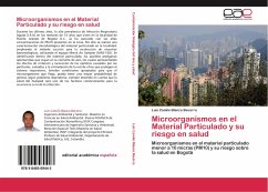 Microorganismos en el Material Particulado y su riesgo en salud - Blanco Becerra, Luis Camilo