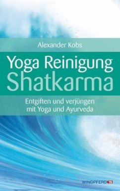Yoga-Reinigung Shatkarma - Kobs, Alexander