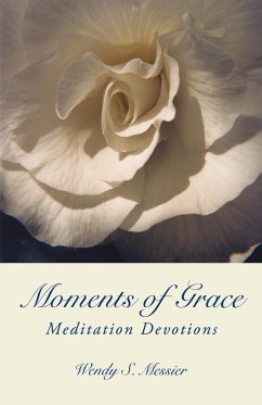 Moments of Grace - Messier, Wendy S.