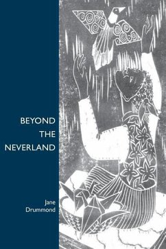 Beyond the Neverland - Drummond, Jane