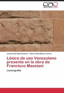 Léxico de uso Venezolano presente en la obra de Francisco Massiani