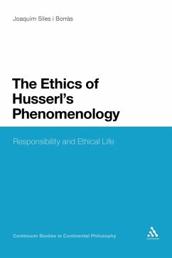 The Ethics of Husserl's Phenomenology - Joaquim Siles I. Borr+?'s; Siles I. Borr S., Joaquim