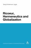 Ricoeur, Hermeneutics, and Globalization Ricoeur, Hermeneutics, and Globalization