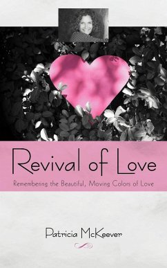 Revival of Love - McKeever, Patricia