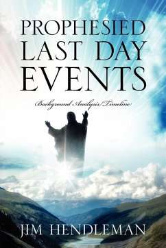 Prophesied Last Day Events - Hendleman, Jim