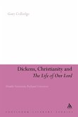 Dickens, Christianity and 'The Life of Our Lord' Dickens, Christianity and 'The Life of Our Lord'