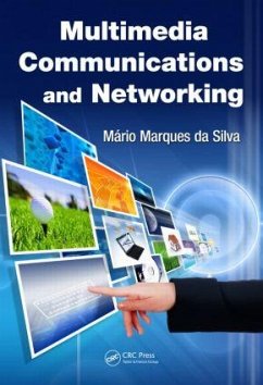 Multimedia Communications and Networking - Da Silva, Mario Marques