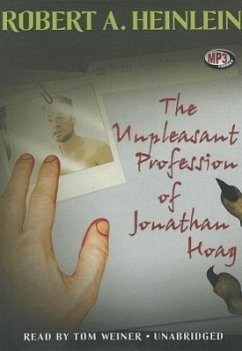 The Unpleasant Profession of Jonathan Hoag - Heinlein, Robert A.