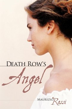 Death Row's Angel - Rossi, Maurizio